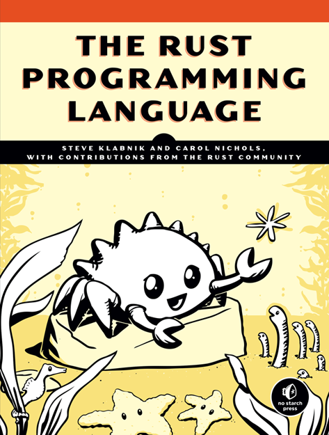 The Rust Programming Language book cover. Ferris is standing on a rock gesturing while other sea creatures look on.